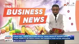 Trade dispute between Ghana and Nigeria.