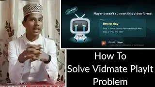 Vidmate Problem Solution 2020 - How To Solved Vidmate Playit Problem - Playit Problem - Vidmate