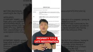 PROPERTY TITLE LATE REGISTRATION