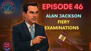 Episode 46: WE AINT GOT NO QUIT! Alan Jackson taking it to witnesses in the Phil Spector trial.