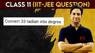 Convert 33 radian into degree.