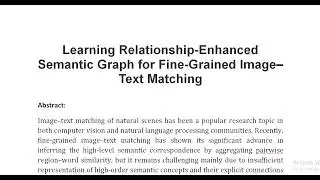 Learning Relationship Enhanced Semantic Graph for Fine Grained Image&ndash;Text Matching