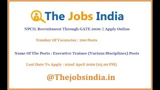 NPCIL Recruitment Through GATE 2020 || Apply Online