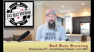 Bad Beat Brewing Czech Raise Beer Review Proclaimers I'm Gonna Be 500 Miles Cover Song - No Mask