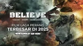Believe | Takdir, Mimpi, Keberanian - Film Movies 2025