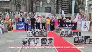 Cologne Rally Demands Action to Stop Executions of Iranian Political Prisoners - July 19, 2025