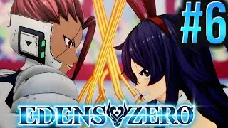Mildian Arc&bull;Edens Zero「Episode 6」