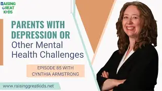 Parents With Depression or Other Mental Health Challenges