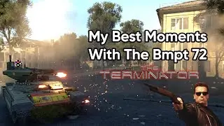 My Best Moments With The Bmpt 72