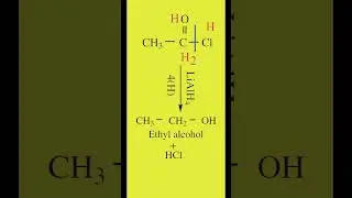 Acetyl Chloride to Ethanol | Reduction | Lithium Aluminium Hydride | Organic Chemistry | CBSE 12 |