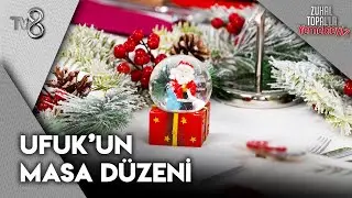 Ufuk'un Yılbaşı Temalı Masa Düzeni | Zuhal Topal'la Yemekteyiz