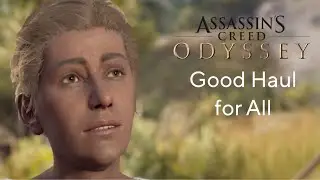 Assassin’s Creed® Odyssey walkthrough gameplay... Good Haul for All