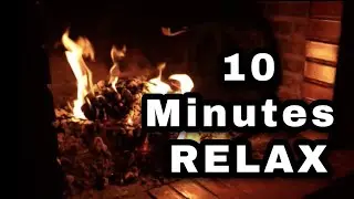 FIRE VIDEO IS MEDITATION OR 10 MINUTES RELAX
