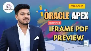 🔒Restrict PDF Toolbar in IFrame for Secure Document Viewing in Oracle APEX | @thanigaisolutions 