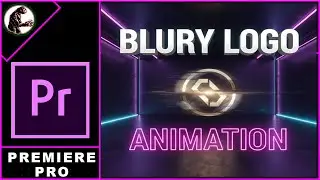 Premiere Pro How To BLURRY LOGO Reveal ANIMATION