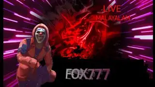 Malayalam Free Fire MAX : 😄 Happy stream | Playing Squad | Streaming FOX 777