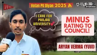 HPSU-PUSU&rsquo;s Joint Secretary Candidate Aryan Verma hits out at current PUCSC council