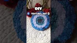 DIY Texture Art 🧿 | #diy #drawing #diycrafts #diyprojects #diyhomedecor #evileye #shorts #viral #yt