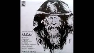 Piano Music of Alkan - Ronald Smith, Pianist (1971)