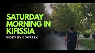 [VLOG] SATURDAY MORNING IN KIFISSIA, ATHENS #vlog