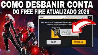 COMO DESBANIR UMA CONTA DO FREE FIRE 2026 ATUALIZADO OU AT&Eacute; MESMO RECUPERAR CONTA BANIDA PERMANENTE 