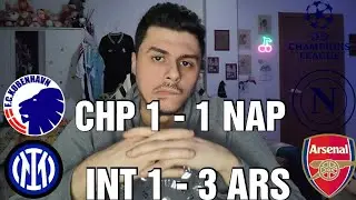 TROPPO SUPERIORI GLI INGLESI..🤷🏻🥶😳 NAPOLI OCCASIONE BUTTATA VIA! 🤦🏻😱😰😨 | INT 1-3 ARS / CHP 1-1 NAP