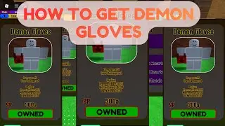 How to get demon gloves(every second add 1 skill point)