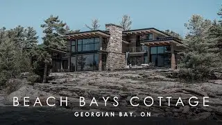 Beach Bays Cottage: A Luxury Georgian Bay Cottage Revisited