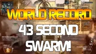 Black Ops 2 43 Second Swarm! New World Record By Angel French!