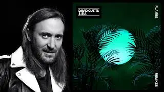 David Guetta, Sia - Flames (Extended Mollem Studios Version)