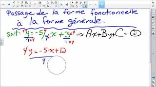 Passage de la forme fonctionnelle &agrave; la forme g&eacute;n&eacute;rale (video)