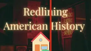 Redlining! History. 