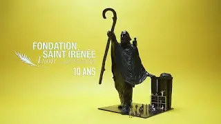 FONDATION SAINT-IRENEE - 10 ans d'action