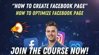 How To Create & Optimize Facebook Page 