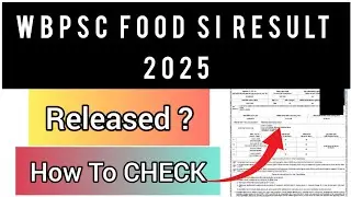 WBPSC FOOD SI Result 2025 | How To Check WBPSC FOOD SI Result 2025