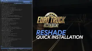 ETS 2 - ReShade Quick Installation | AI Voice Over