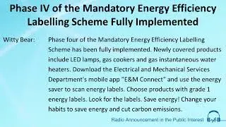 Phase IV of the Mandatory Energy Efficiency Labelling Scheme Fully Implemented