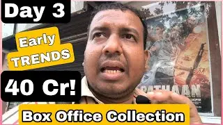 Pathaan Movie Box Office Collection Day 3 Early TRENDS