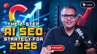 How to Rank #1 on Google in 2026 | 7-Step SEO & AI Marketing Strategy - Part 1