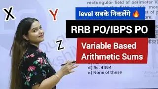 DAY -09 🔥 Variable Based 10 Golden Arithmetic For Pre to Mains RRB PO/ IBPS PO/ SBI CLERK | Minakshi