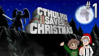 Cthulhu Saves Christmas - 1. Jack Frost's Tutorial Trial [Gameplay]