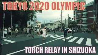 【4K Travel Tips of Japan #10】TOKYO 2020 OLYMPIC torch relay in Shizuoka  日本旅游小贴士 東京オリンピック聖火リレー  静岡版