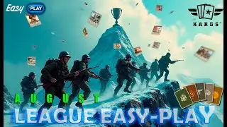 League Easy Play KARDS, August