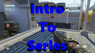 Intro To Unimportant World Records Series (COD Advanced Warfare)