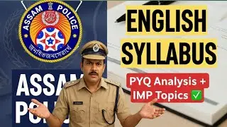 📚 Assam Police English Syllabus 2025 + PYQ Examples | Assam Police English Grammar