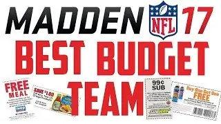 THE BEST BUDGET TEAM IN MADDEN 17 - 1,000,000 coin budget