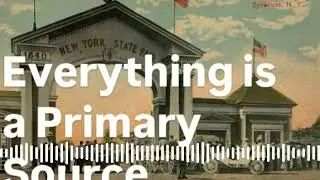 Everything is a Primary Source - Episode 1: The New York State Fair 1890-Present