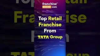 Top Retail Franchise From TATA Group #franchiseopportunity #retail