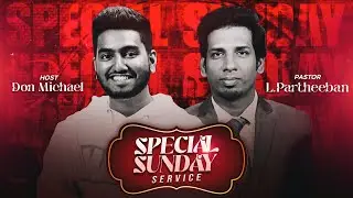 Special Sunday Service | 7th September, 2025