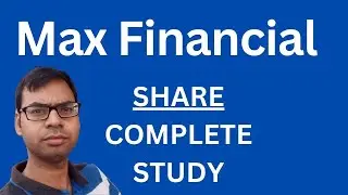 Max Financial Share - Complete Study | Max Financial Share Latest News | Max Financial Share News |